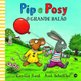 Livro Pip E Posy: O Grande Balão - Vr Editora