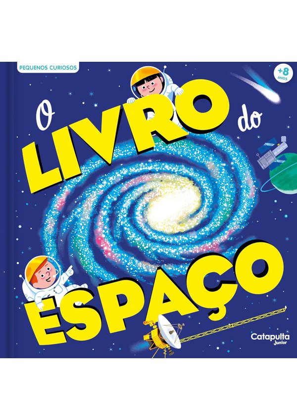 01 pequenos curiosos descubra o universo com cora da colecao librum