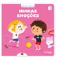 Livro Pequenos Curiosos: Minhas Emoções - Catapulta